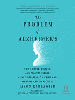 The Problem of Alzheimer's